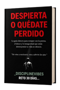 Despierta o Queda Perdido: Un Manifiesto para la Transformación Personal